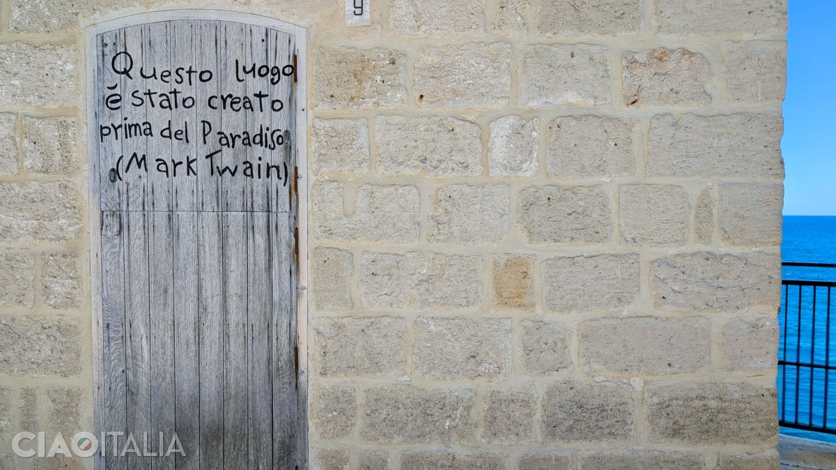 "Questo luogo è stato creato prima del Paradiso." (Mark Twain) - "Acest loc a fost creat înainte de Paradis."